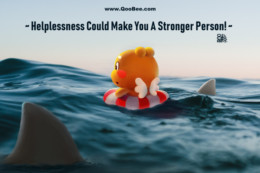 Helplessness could make you a stronger person - QooBee Poster
